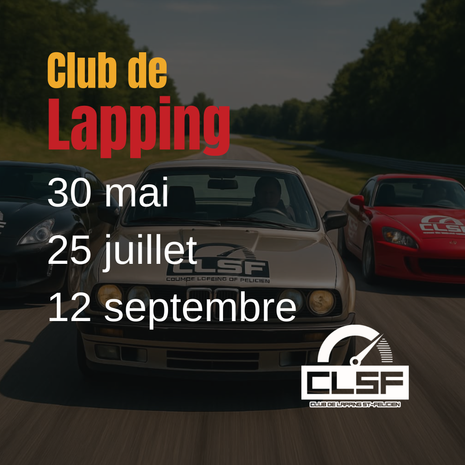 30 mai  - 25 juillet - 12 septembre 2026 - Club Lapping St-Félicien