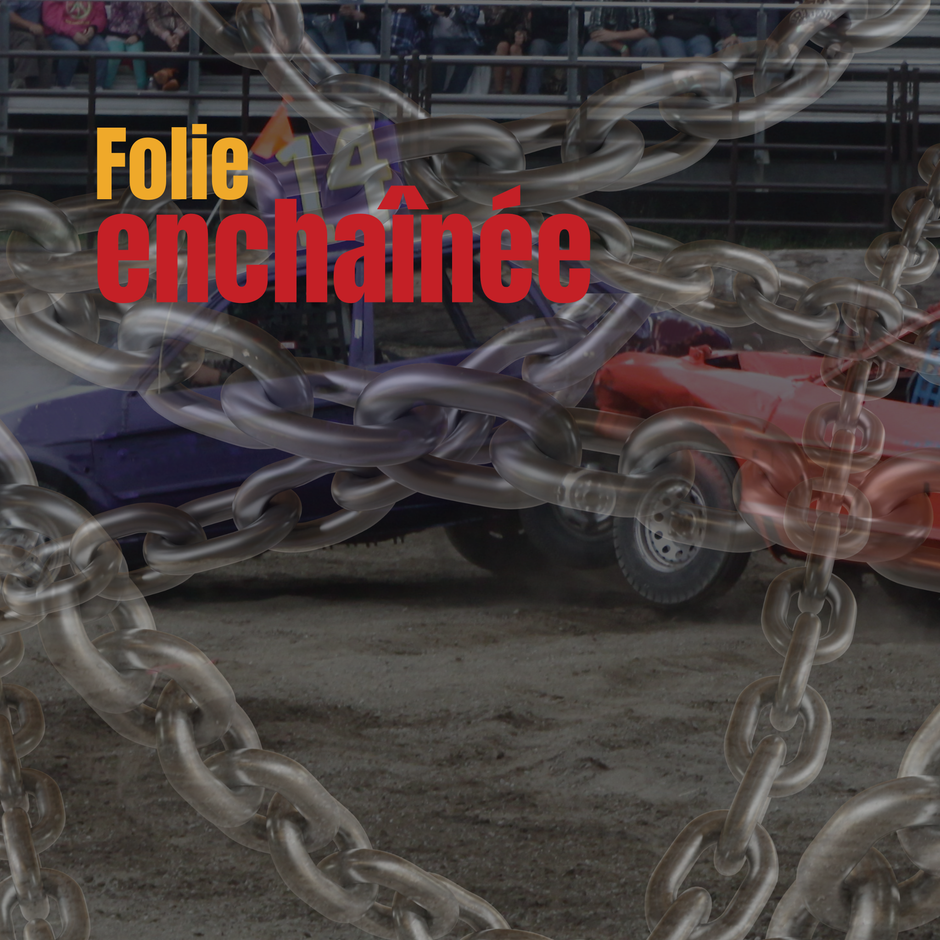 Folie enchainée